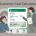 Guarantor Cost Calculator